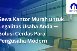 Sewa Kantor Murah di Bandung