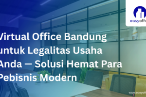 Virtual Office Bandung Murah Dan Lengkap