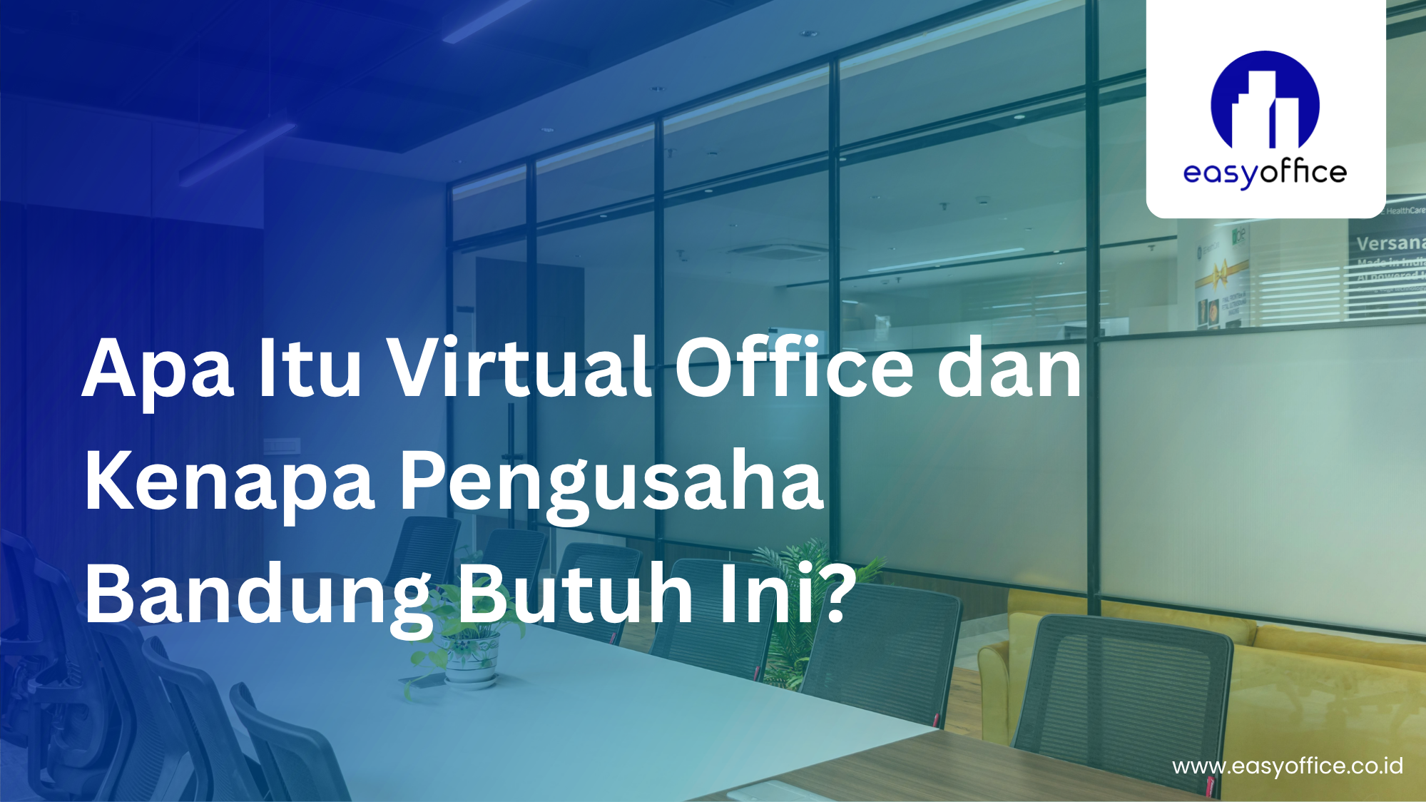 Promo Virtual Office Bandung Murah, Lengkap & Terpercaya 2025