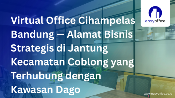 Virtual Office Cihampelas Bandung, Alamat Strategis