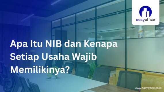 Virtual Office untuk NIB: Solusi Cepat Urus Izin Usaha Resmi
