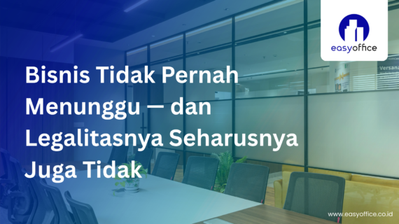 Virtual Office Aktivasi Cepat: Resmi, 3 Kota & Mulai 1,8 Juta
