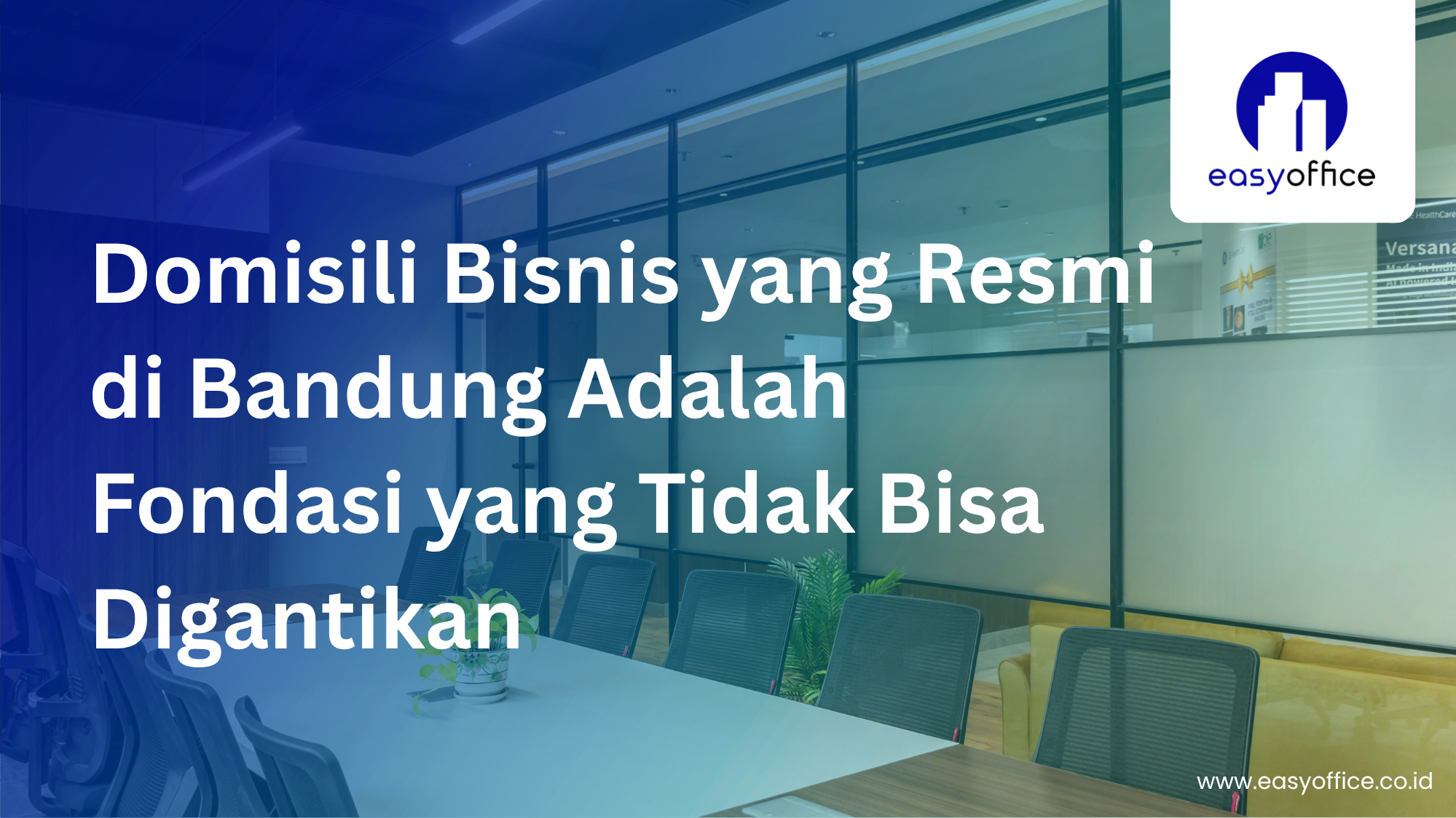 Domisili Bisnis Bandung Resmi: Legal, Cepat & Mulai 1,8 Juta