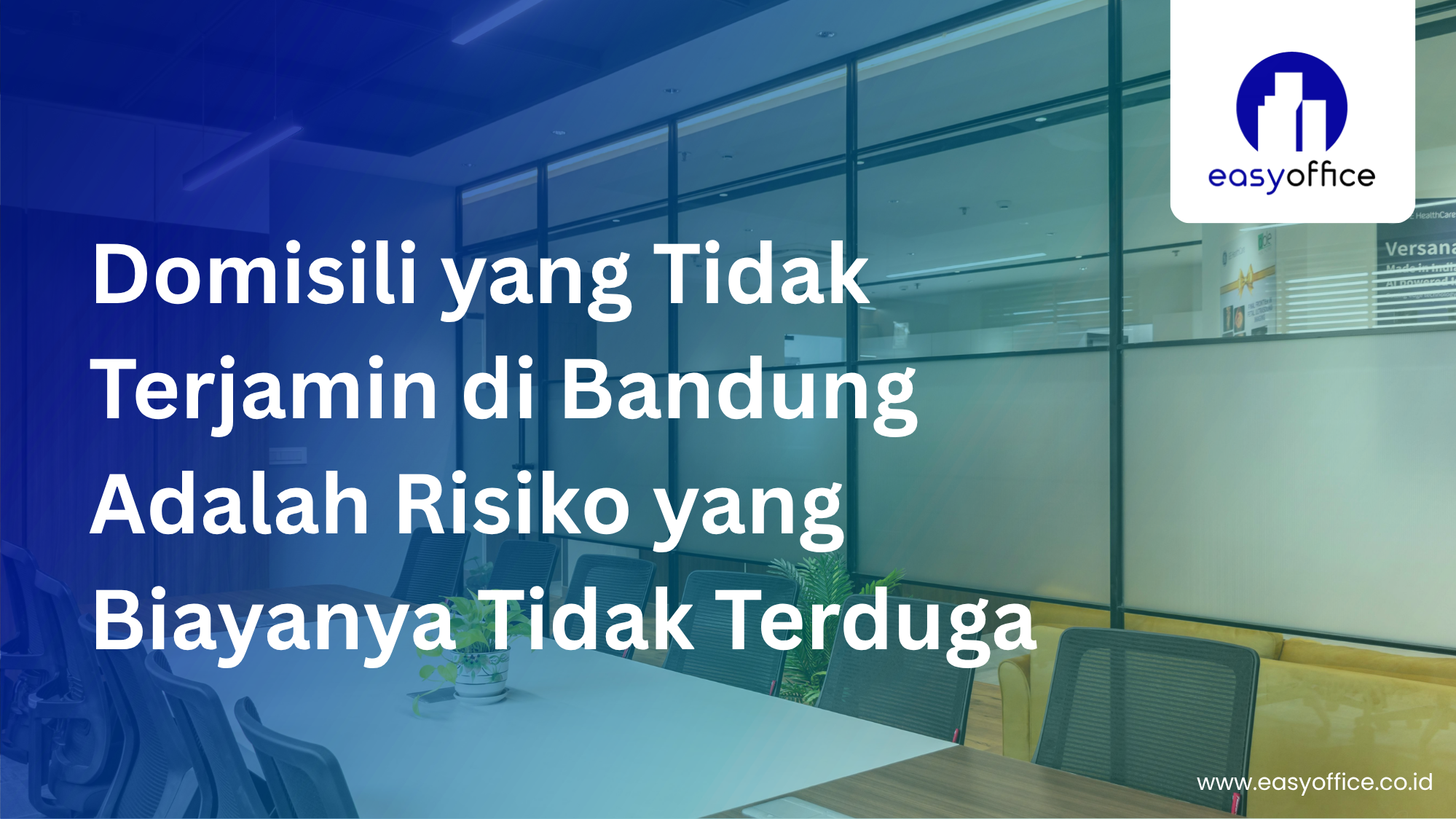 Domisili Bisnis Terjamin Bandung: Resmi, Sah & Mulai 1,8 Juta